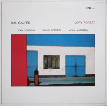 Hal Galper – Ivory Forest LP