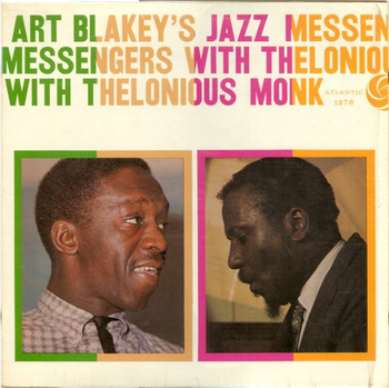 Art Blakey's Jazz Messengers With Thelonious Monk – Art Blakey's Jazz Messengers With Thelonious Monk LP (MONO)