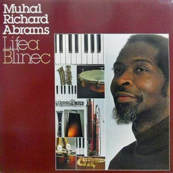 Muhal Richard Abrams ‎– Lifea Blinec LP