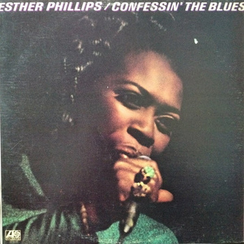 Ester Phillips ‎– Confessin' The Blues LP