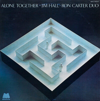 Jim Hall / Ron Carter Duo – Alone Together LP (Japan, Obi)