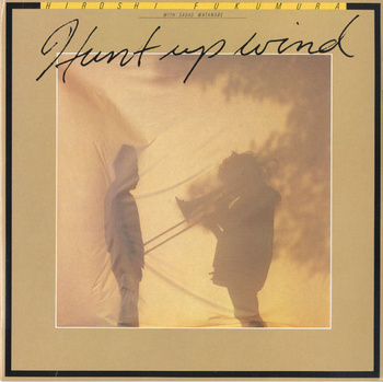 Hiroshi Fukumura With Sadao Watanabe – Hunt Up Wind LP (Japan, Obi)