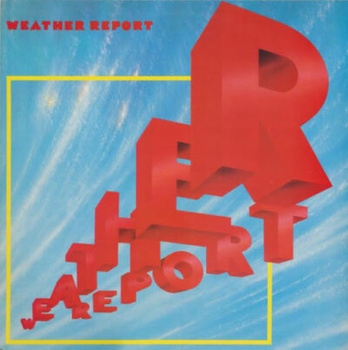 Weather Report – Weather Report LP (Japan, Obi)