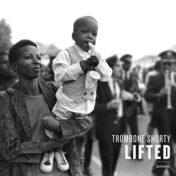 Trombone Shorty – Lifted LP