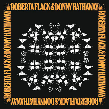 Roberta Flack & Donny Hathaway ‎– Roberta Flack & Donny Hathaway LP (1st US PRESS)