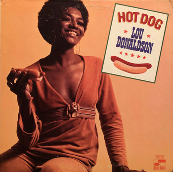 Lou Donaldson – Hot Dog LP