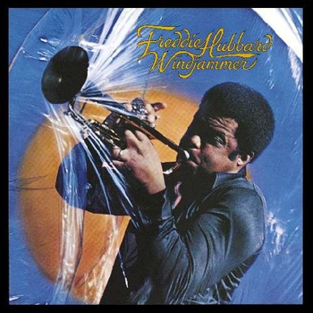 Freddie Hubbard ‎– Windjammer LP (1st US PRESS)