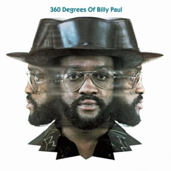 Billy Paul ‎– 360 Degrees Of Billy Paul LP (1st Dutch Press)