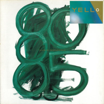 Yello ‎– 1980 - 1985 The New Mix In One Go 2LP