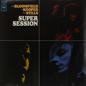 Mike Bloomfield, Al Kooper, Stephen Stills ‎– Super Session LP (Japan, bez Obi)