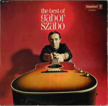 Gabor Szabo – The Best Of Gabor Szabo LP