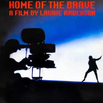 Laurie Anderson – Home Of The Brave LP