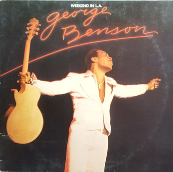 George Benson – Weekend In L.A. 2LP