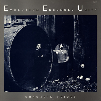 Evolution Ensemble Unity – Concrete Voices LP (Japan, bez Obi)