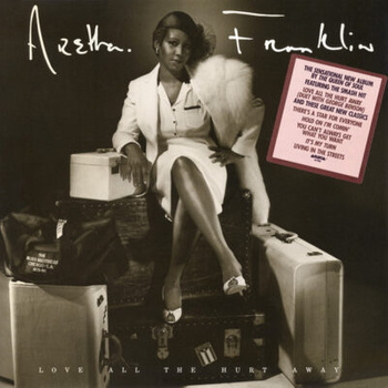 Aretha Franklin ‎– Love All The Hurt Away LP (1st US PRESS)