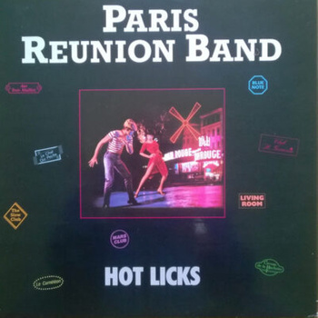 Paris Reunion Band – Hot Licks LP