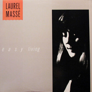 Laurel Massé – Easy Living LP