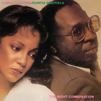 Linda Clifford & Curtis Mayfield – The Right Combination LP (1st US PRESS)