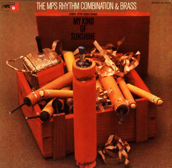 The MPS Rhythm Combination & Brass Leader: Peter Herbolzheimer – My Kind Of Sunshine 2LP (1st PRESS)