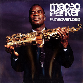 Maceo Parker – Funkoverload LP (1st German Press)