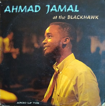 Ahmad Jamal – At The Blackhawk LP (1st US PRESS)