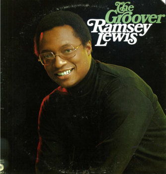 Ramsey Lewis – The Groover LP (1st US PRESS)