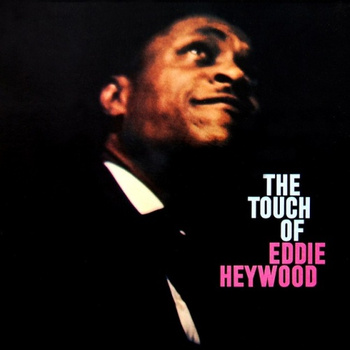 The Eddie Heywood Trio ‎– The Touch Of Eddie Heywood LP