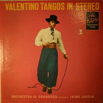 Orchestra De Granados Directed By Jaime Jardin ‎– Valentino Tangos In Stereo LP