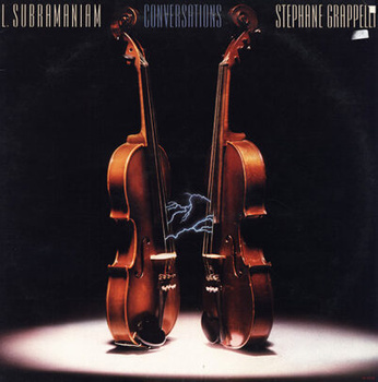 L. Subramaniam / Stephane Grappelli – Conversations LP (1st US PRESS)