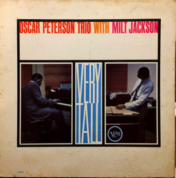 Oscar Peterson Trio With Milt Jackson – Very Tall LP (Japan, Obi)