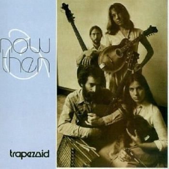 Trapezoid ‎– Now & Then LP