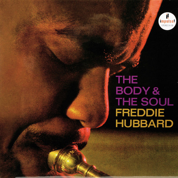 Freddie Hubbard ‎– The Body & The Soul LP