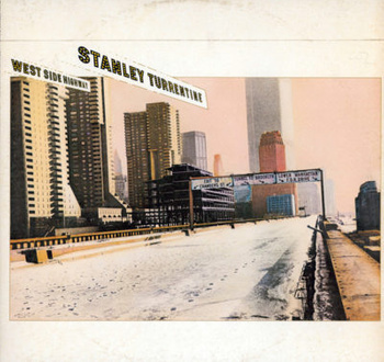 Stanley Turrentine ‎– West Side Highway LP (1st US PRESS)