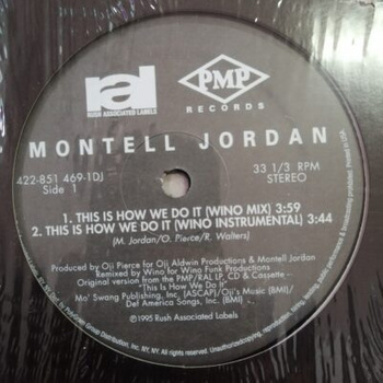 Montell Jordan – This Is How We Do It 12"