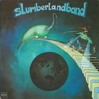 Slumberlandband – Slumberlandband LP (1st EU PRESS)