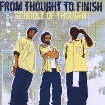 Schoolz Of Thought – From Thought To Finish 2LP (1st PRESS)