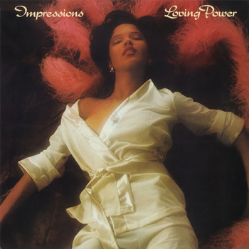 Impressions ‎– Loving Power LP