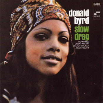 Donald Byrd ‎– Slow Drag LP