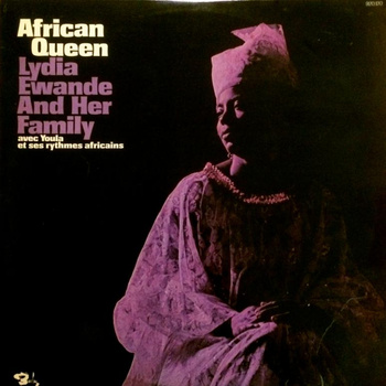 Lydia Ewande And Her Family avec Youla Et Ses Rytmes Africains ‎– African Queen LP