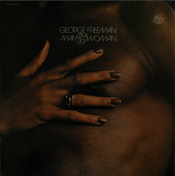 George Freeman ‎– Man And Woman LP