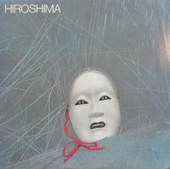 Hiroshima – Hiroshima LP