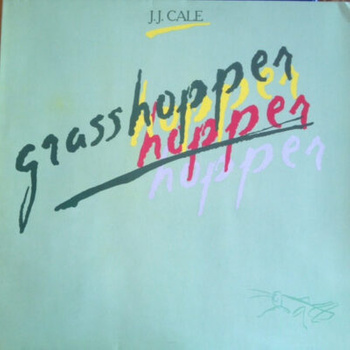 J.J. Cale – Grasshopper LP