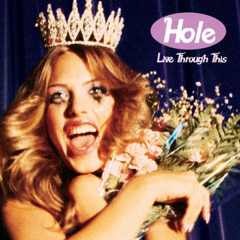 Hole ‎– Live Through This LP