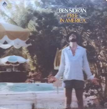 Ben Sidran – Free In America LP (1st US Press)