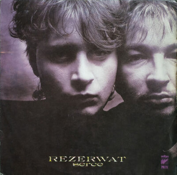 Rezerwat – Serce LP