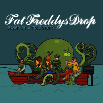 Fat Freddy's Drop ‎– Based On A True Story 2LP