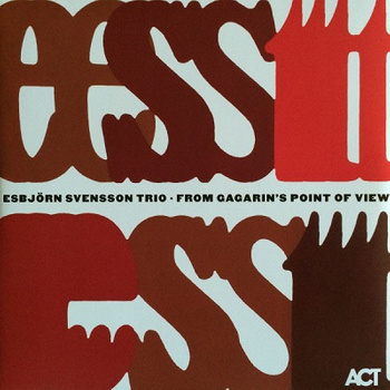 Esbjörn Svensson Trio ‎– From Gagarin's Point Of View 2LP (Red)