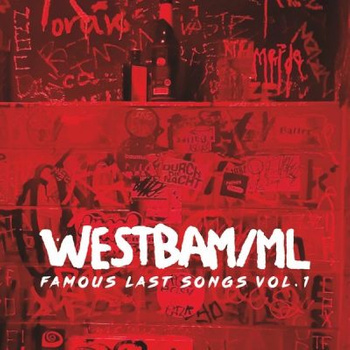 Westbam/ML – Famous Last Songs Vol.1 2LP