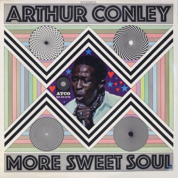 Arthur Conley – More Sweet Soul LP (1st US PRESS)