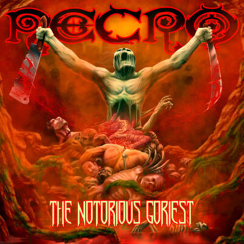 Necro - The Notorious Goriest 2LP